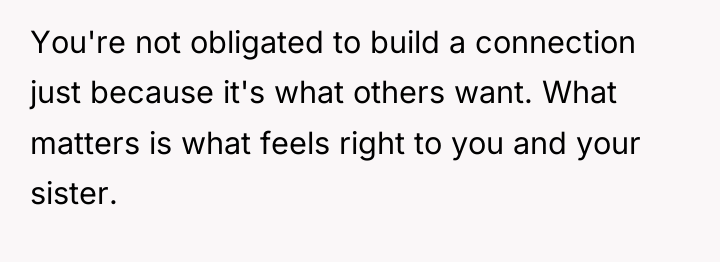 You're not obligated to build a connection just because it's...