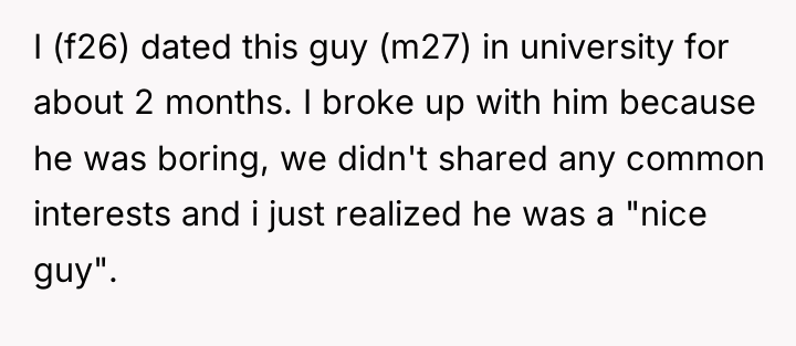 I (f26) dated this guy (m27) in university for about...