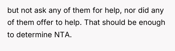 but not ask any of them for help, nor did...
