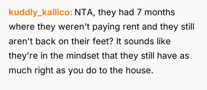 kuddly_kallico NTA, they had 7 months where they weren't paying...