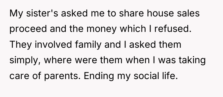 My sister's asked me to share house sales proceed and...