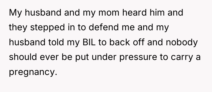 My husband and my mom heard him and they stepped...