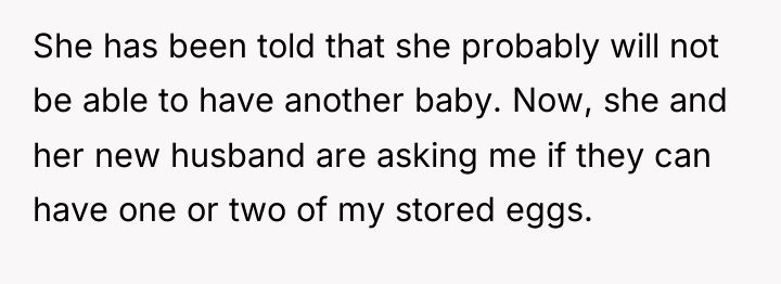She has been told that she probably will not be...