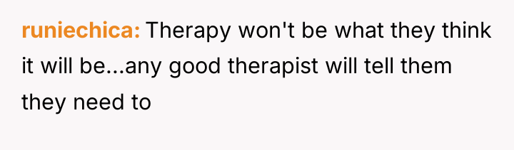 runiechica Therapy won't be what they think it will be...any...
