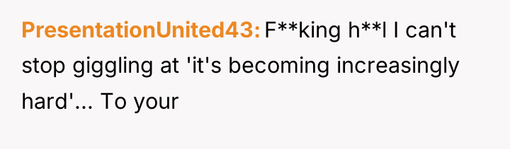PresentationUnited43 F**king h**l I can't stop giggling at 'it's becoming...