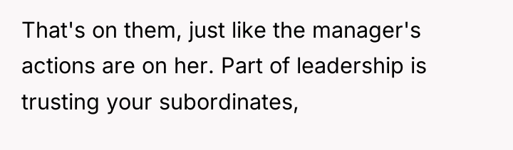 That's on them, just like the manager's actions are on...