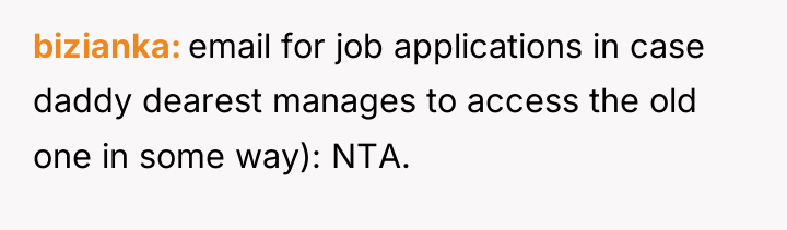 bizianka email for job applications in case daddy dearest manages...