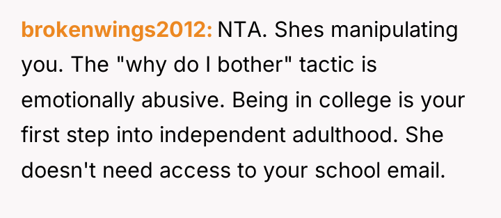 brokenwings2012 NTA. Shes manipulating you. The "why do I bother"...