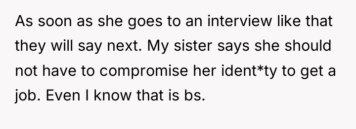 As soon as she goes to an interview like that...