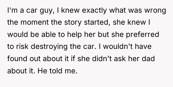 I'm a car guy, I knew exactly what was wrong...