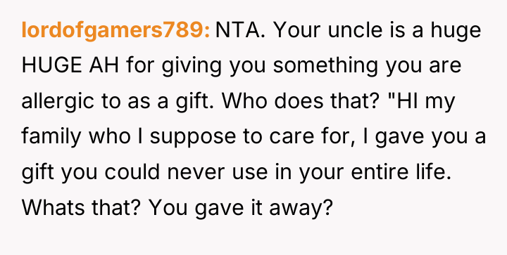 lordofgamers789 NTA. Your uncle is a huge HUGE AH for...
