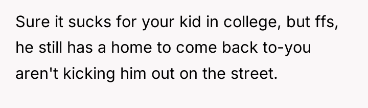 Sure it sucks for your kid in college, but ffs,...