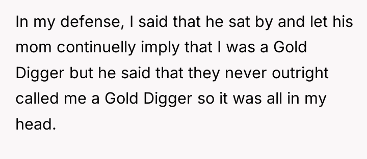 In my defense, I said that he sat by and...