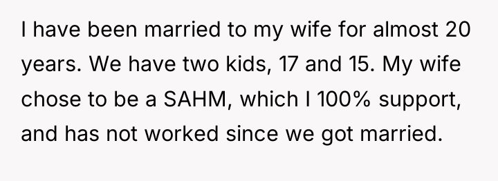 I have been married to my wife for almost 20...