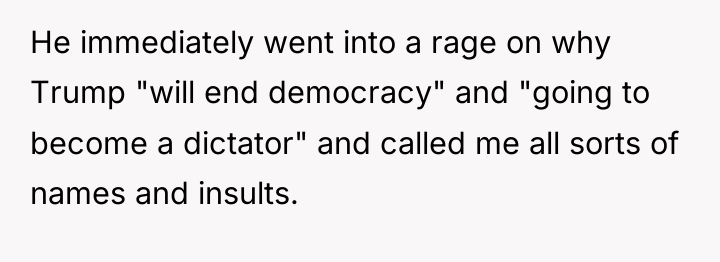 He immediately went into a rage on why Trump "will...