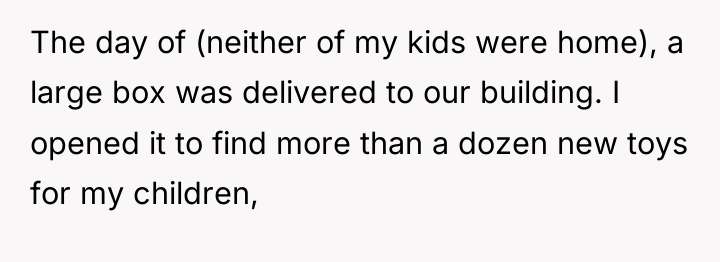 The day of (neither of my kids were home), a...
