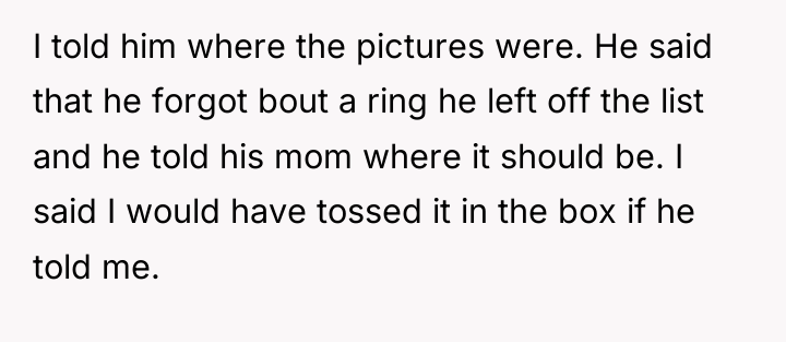 I told him where the pictures were. He said that...