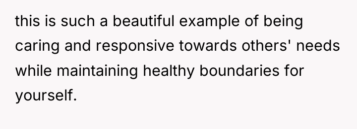 this is such a beautiful example of being caring and...