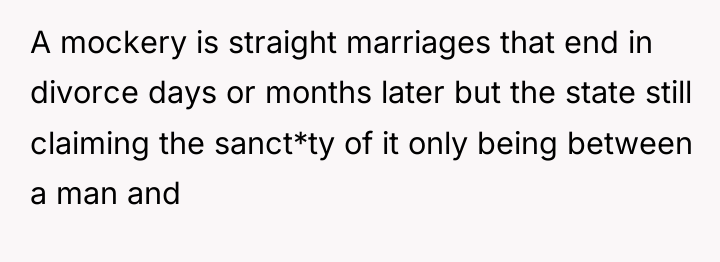 A mockery is straight marriages that end in divorce days...