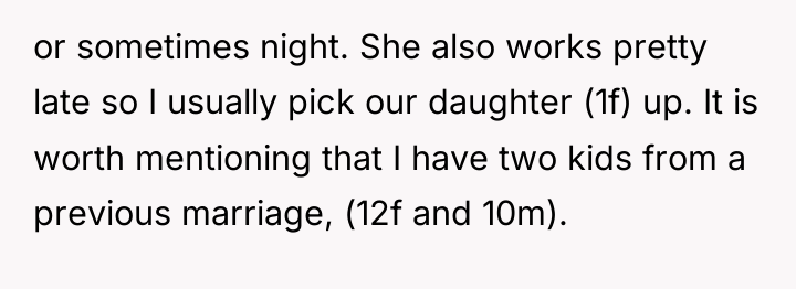 or sometimes night. She also works pretty late so I...