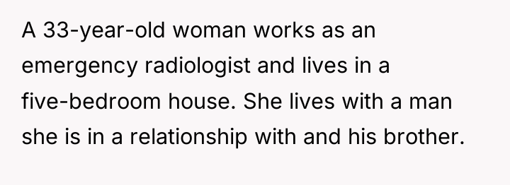 A 33-year-old woman works as an emergency radiologist and lives...
