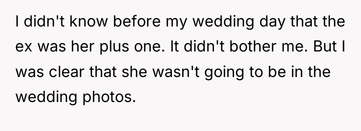 I didn't know before my wedding day that the ex...
