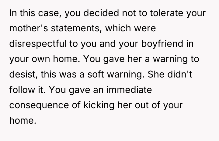 In this case, you decided not to tolerate your mother's...