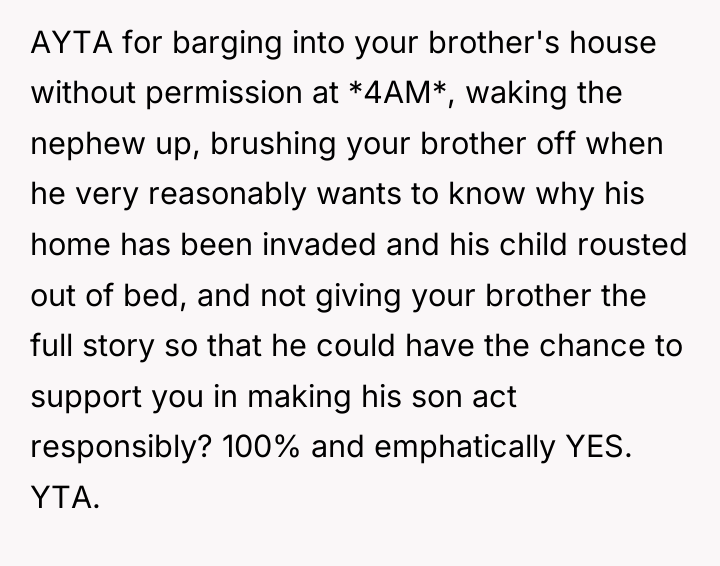 AYTA for barging into your brother's house without permission at...