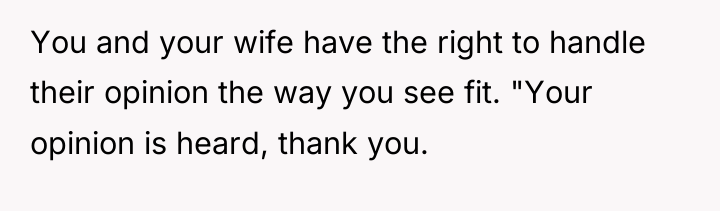 You and your wife have the right to handle their...