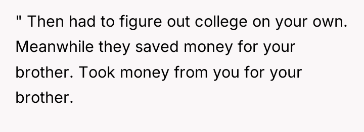 " Then had to figure out college on your own....