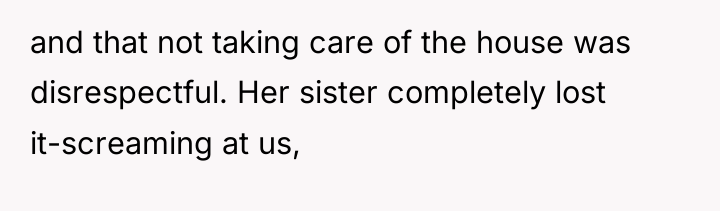 and that not taking care of the house was disrespectful....