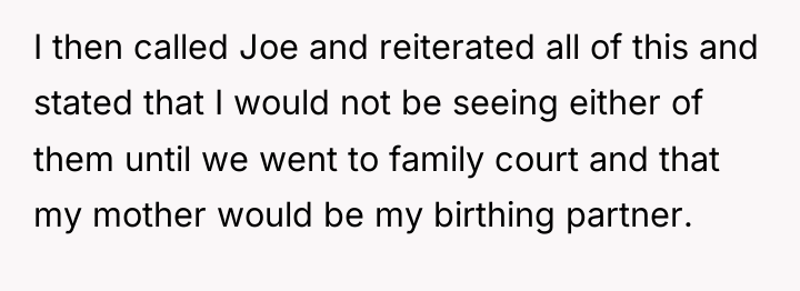 I then called Joe and reiterated all of this and...