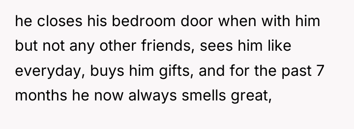 he closes his bedroom door when with him but not...