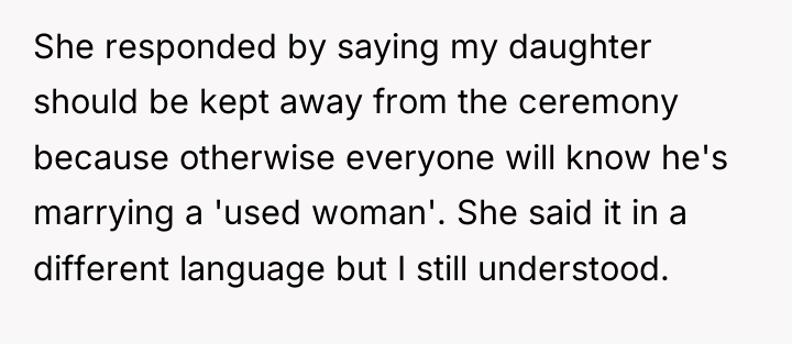 She responded by saying my daughter should be kept away...