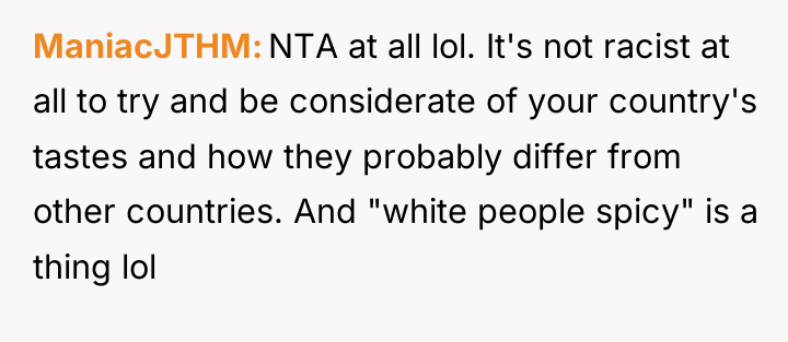 ManiacJTHM NTA at all lol. It's not racist at all...