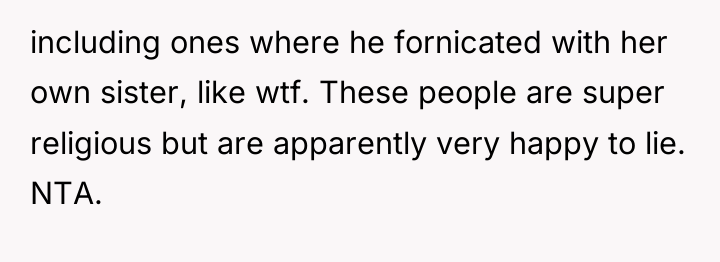 including ones where he fornicated with her own sister, like...