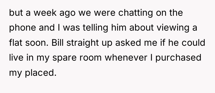 but a week ago we were chatting on the phone...