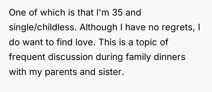 One of which is that I'm 35 and single/childless. Although...