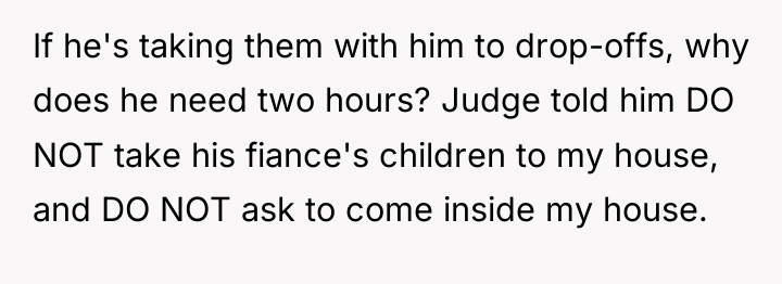If he's taking them with him to drop-offs, why does...