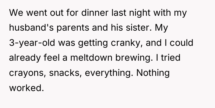 We went out for dinner last night with my husband's...