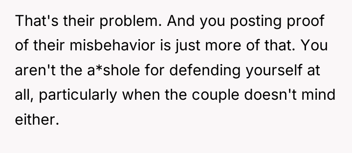 That's their problem. And you posting proof of their misbehavior...