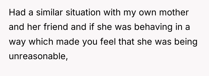 Had a similar situation with my own mother and her...