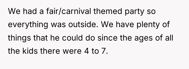 We had a fair/carnival themed party so everything was outside....