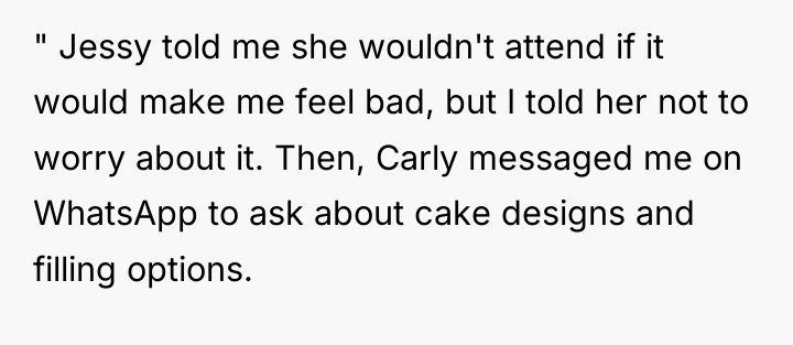 " Jessy told me she wouldn't attend if it would...
