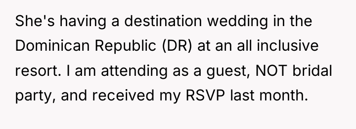 She's having a destination wedding in the Dominican Republic (DR)...