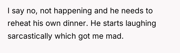 I say no, not happening and he needs to reheat...