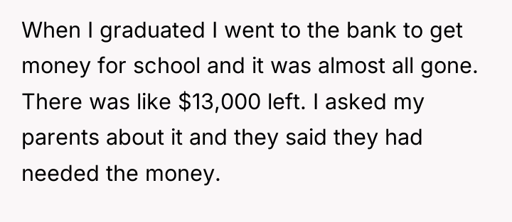 When I graduated I went to the bank to get...