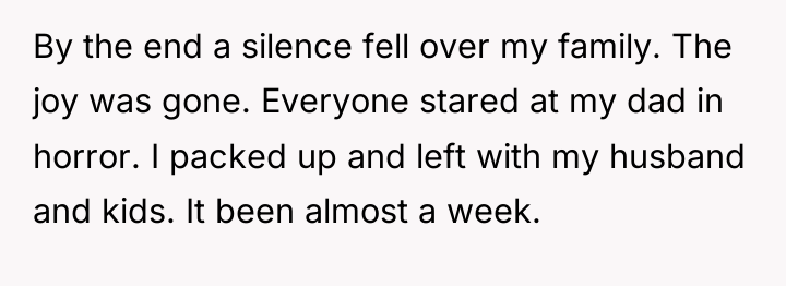 By the end a silence fell over my family. The...