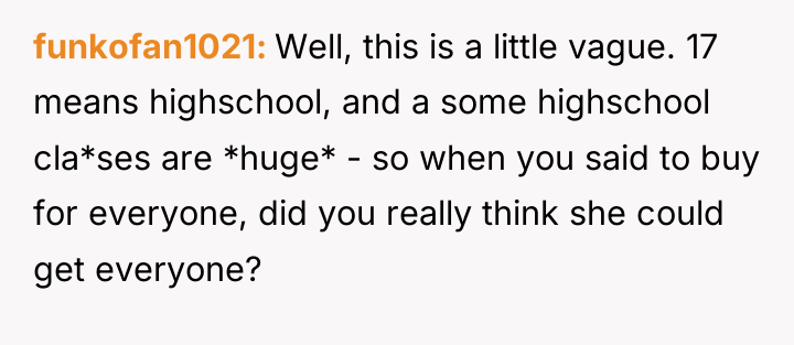 funkofan1021 Well, this is a little vague. 17 means highschool,...