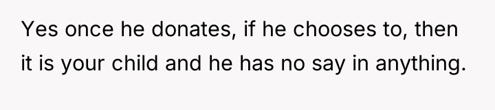 Yes once he donates, if he chooses to, then it...